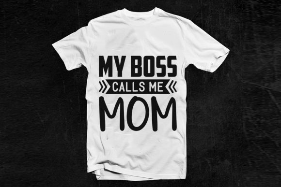 Funny Mom Life Svg Design, My Boss Calls