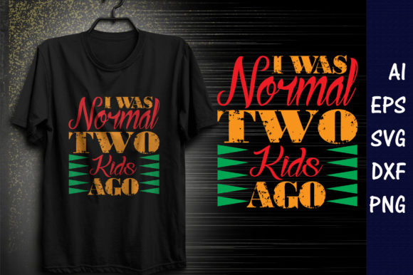 Funny Mom Quote SVG Design, I Was Norm