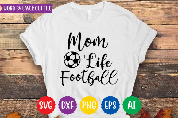 Mom Life Football Svg Design