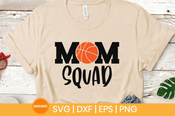 Mom Squad Basketball Svg Quote Graphics