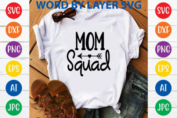 Mom Squad Svg Design Review