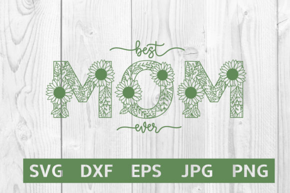Mom Sunflowe Svg for Graphics and Print Templates