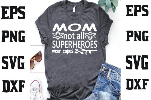 Mother's Day Svg Design, Mom. Not All Su