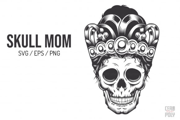 Skull Mom with Crown Line-Art: Graphics for Handmade Creations