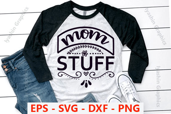Tote Bag Svg Design, Mom Stuff